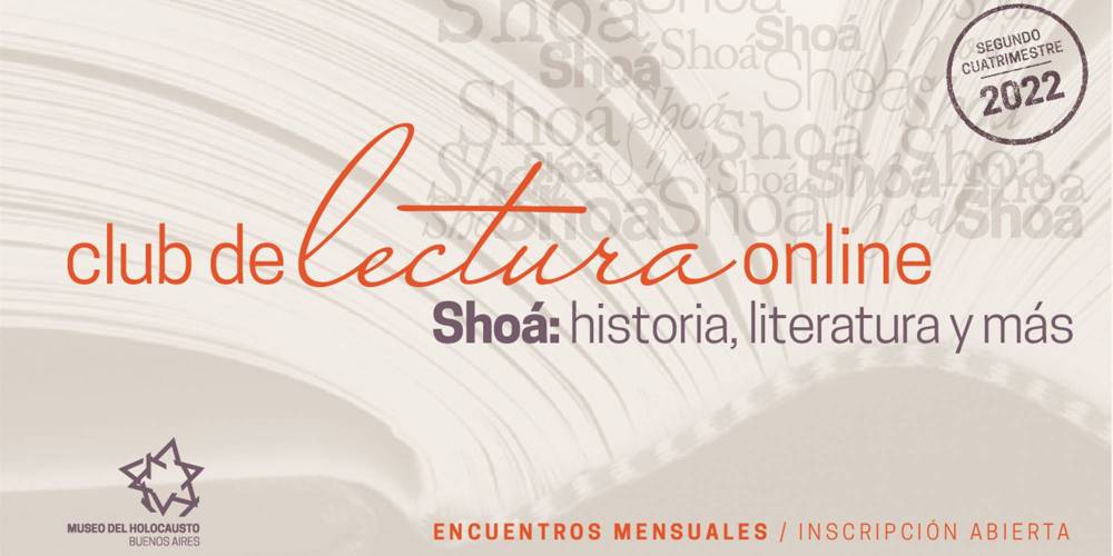 SHOÁ, LITERATURA Y MÁS - CLUB DE LECTURA
