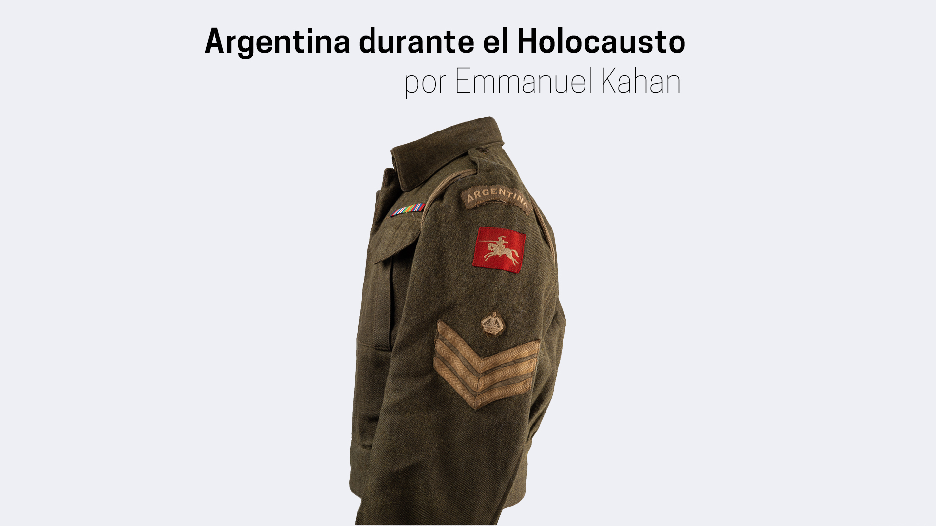 Video | Argentina durante el Holocausto por Emmanuel  Kahan