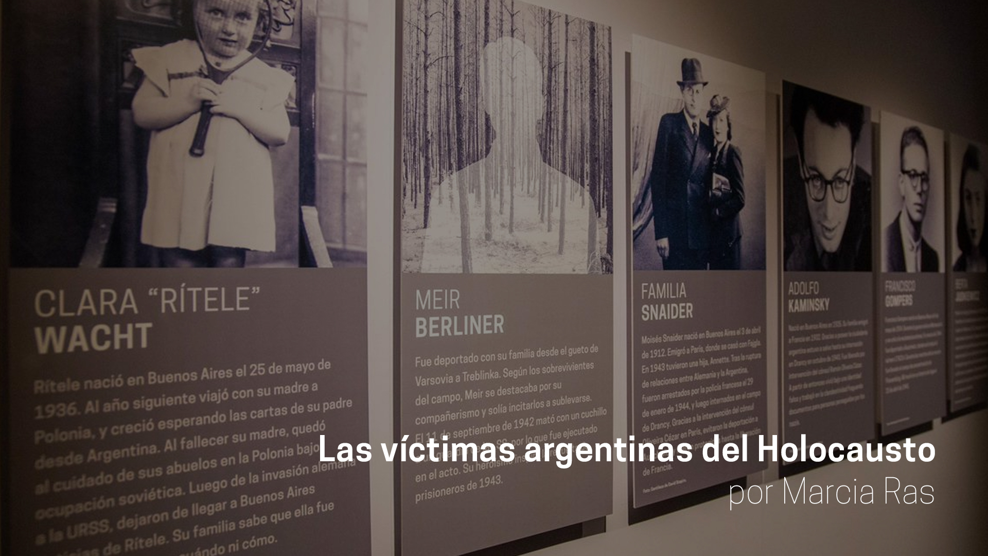 Video | Las víctimas argentinas del Holocausto por Marcia Ras